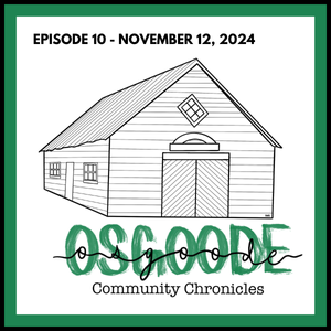 Osgoode Community Chronicles – November 12, 2024 (Our Military)